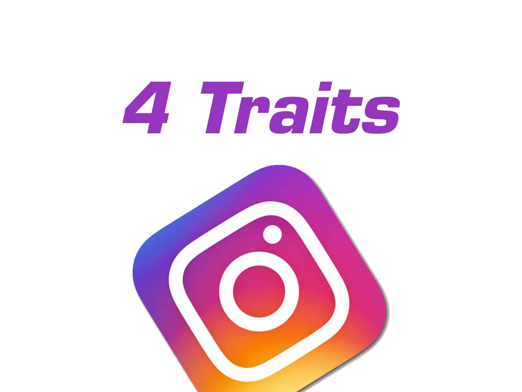 Four Traits for a More Successful Business on Instagram